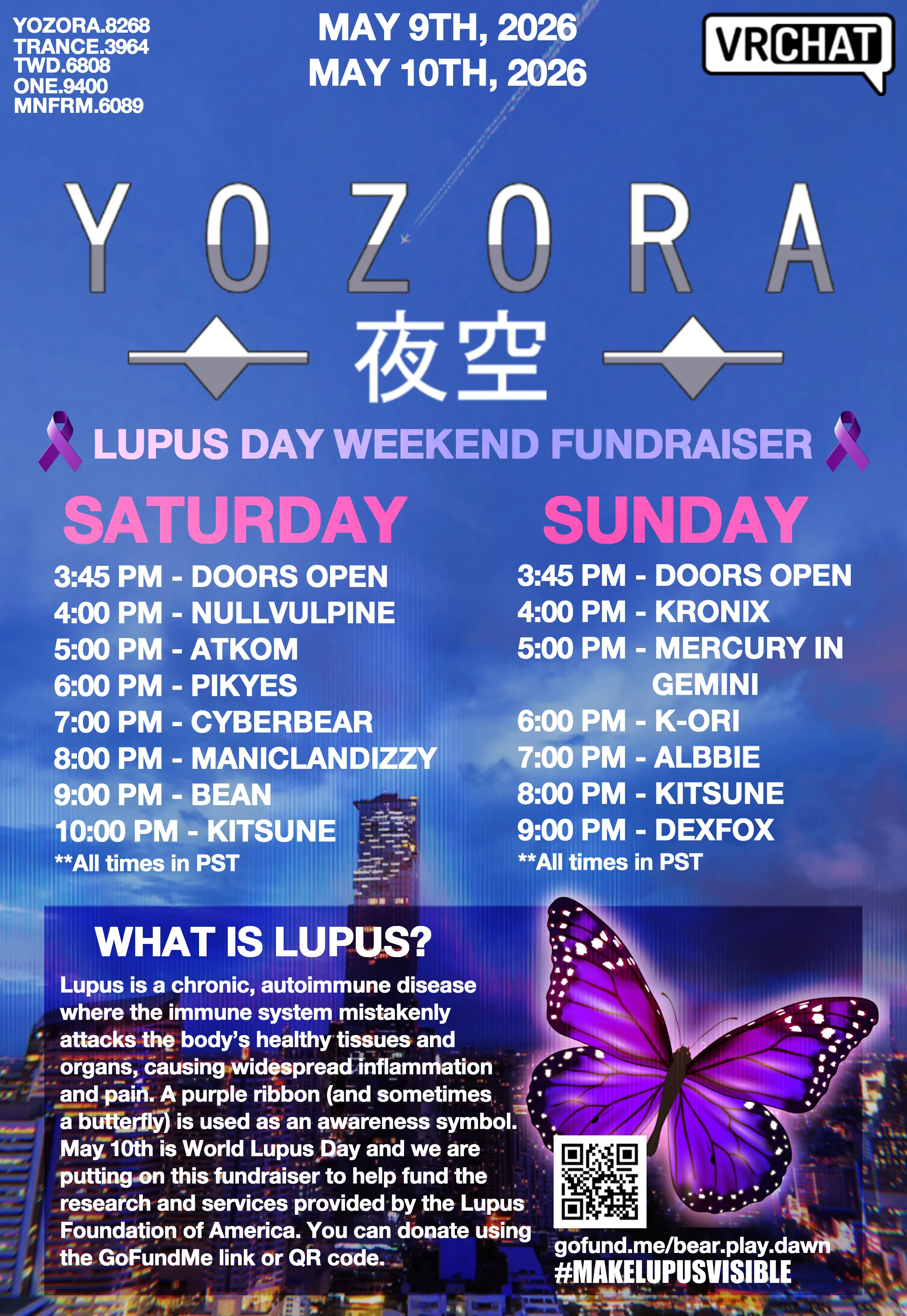 Event flyer for the Yozora VRChat Lupus Day Weekend Fundraiser, happening May 9–10, 2026. Includes Saturday and Sunday DJ schedules in PST, a brief lupus awareness message, and a QR code/GoFundMe link for donations. Blue sky and city skyline background with purple awareness ribbons and a large purple butterfly.